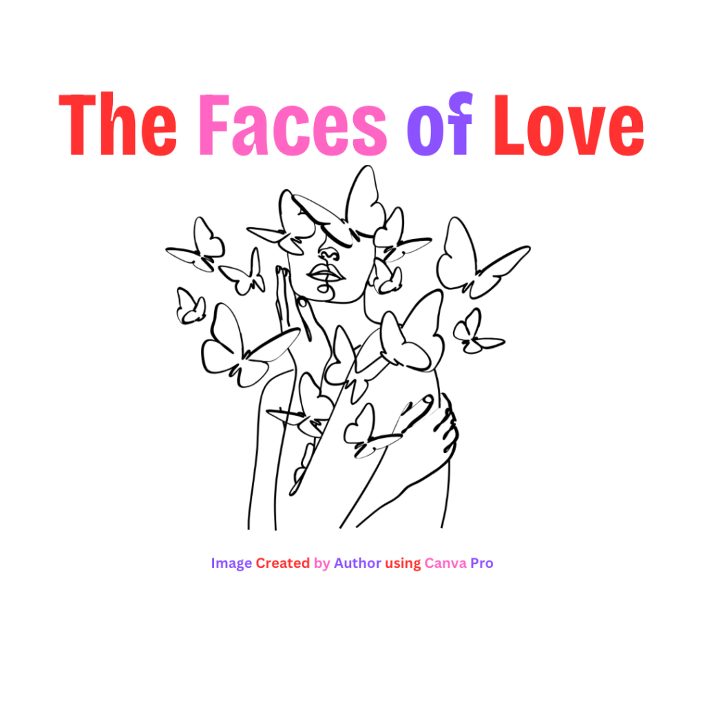 The Faces of&nbsp;Love
