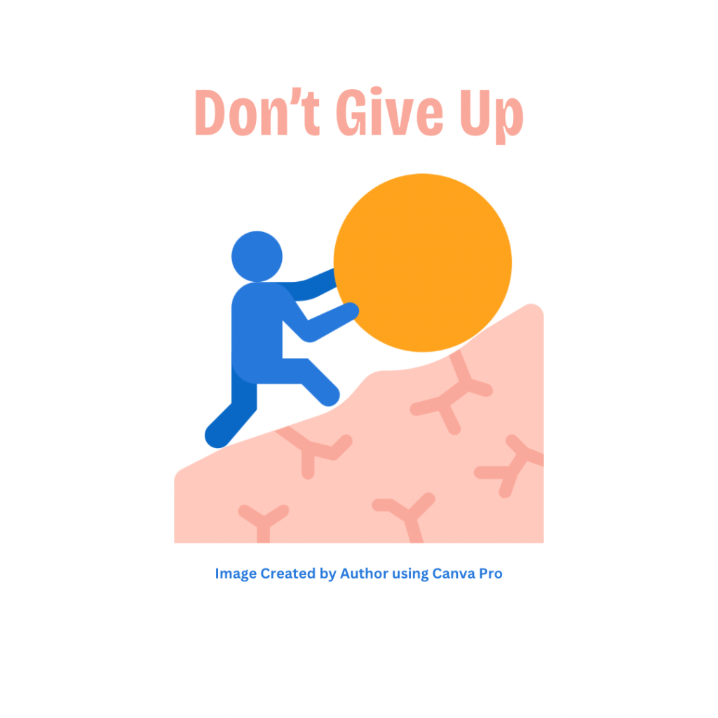 Don’t Give Up
