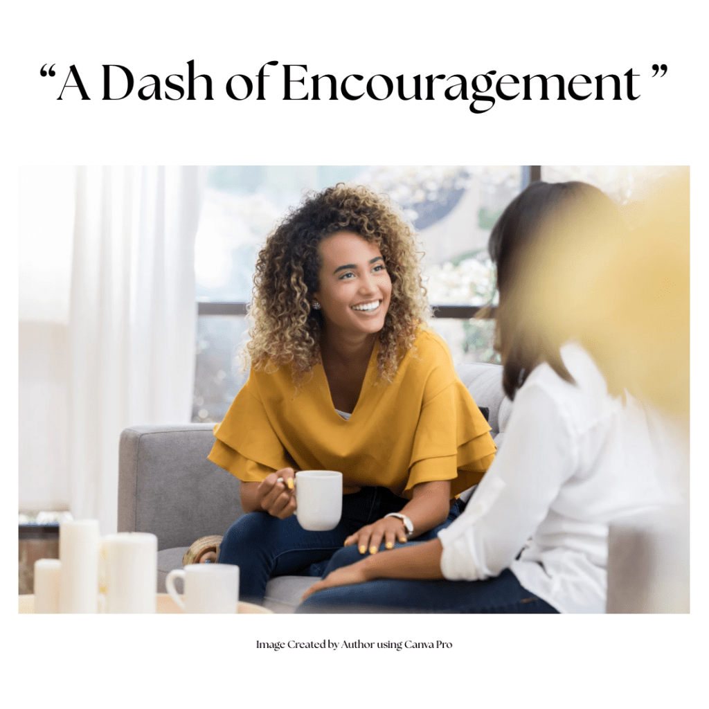 A Dash of&nbsp;Encouragement