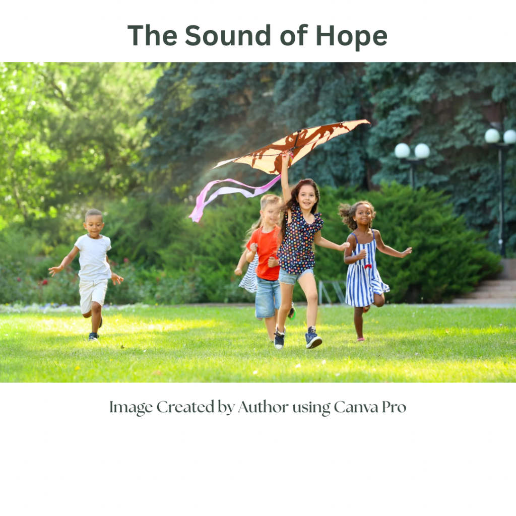 The Sound of&nbsp;Hope