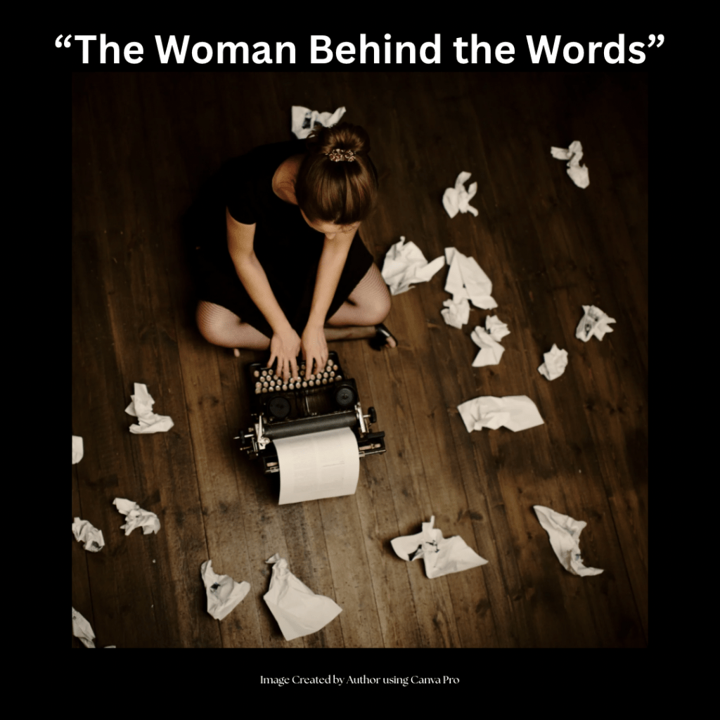 The Woman Behind the&nbsp;Words